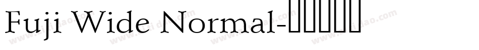 Fuji Wide Normal字体转换